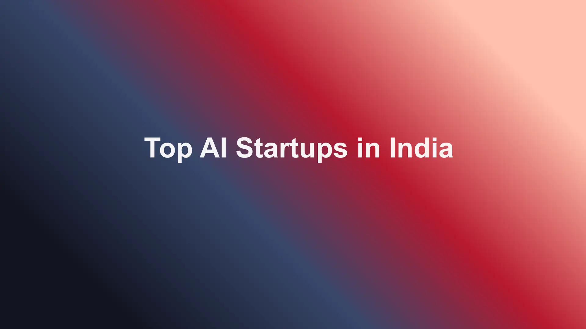 Top AI Startups in India